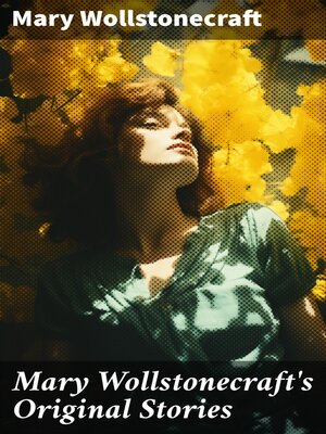 cover image of Mary Wollstonecraft's Original Stories
